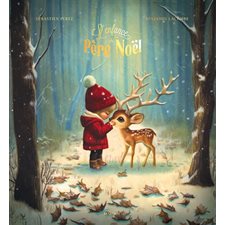 L'enfance du Père Noël : Couverture rigide