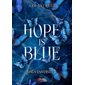 Hope is blue : Rubis : NR