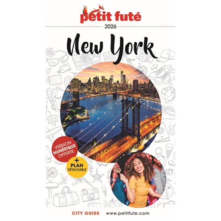 New York : 2026 (Petit futé) : Petit futé. City guide