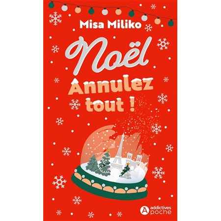 Noël : Annulez tout ! (FP) : Addictives poche : NR