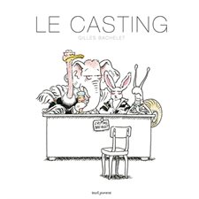 Le casting : Couverture rigide