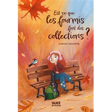 Est-ce que les fourmis font des collections ? : Deuzio : 9-11