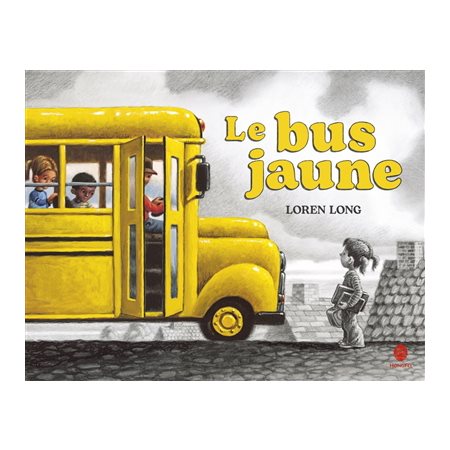 Le bus jaune : Couverture rigide
