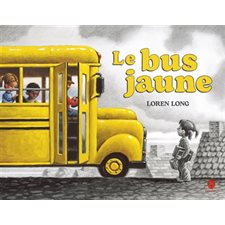 Le bus jaune : Couverture rigide