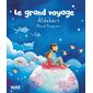 Le grand voyage : Couverture rigide