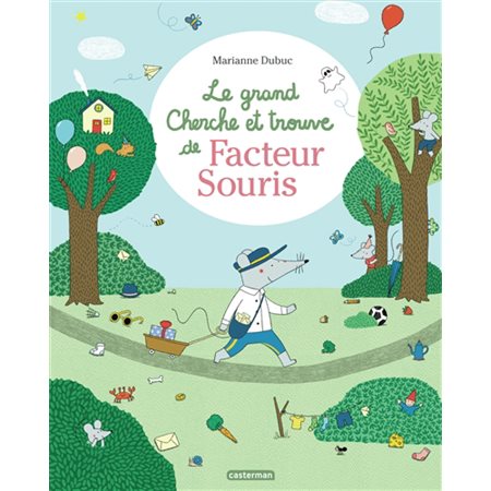 Le grand cherche et trouve de Facteur Souris : Les albums Casterman : Couverture rigide
