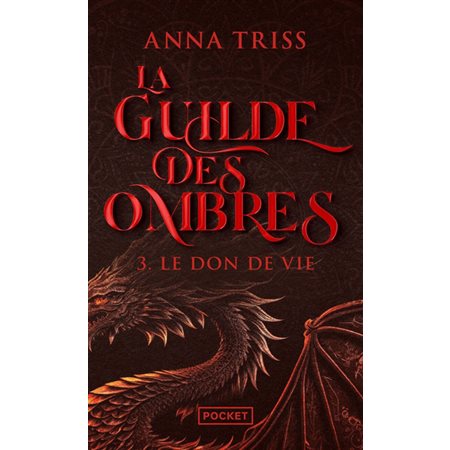 La guilde des ombres T.03 : Le don de vie : FAN