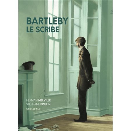 Bartleby le scribe : Les grands classiques illustrés : Couverture souple