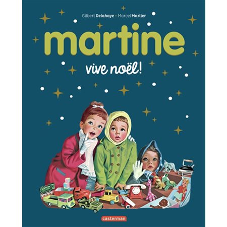 Martine : Vive Noël ! : Couverture rigide