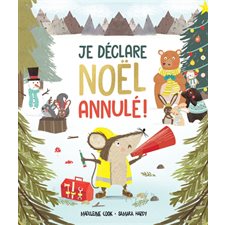 Je déclare Noël annulé ! : Couverture rigide