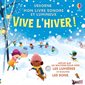 Vive l'hiver ! : Mon livre sonore et lumineux : Livre cartonné