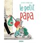Le petit papa : Les albums Casterman : Couverture rigide