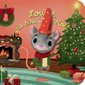 Louise la souris de Noël : Les bébêtes : Mes livres marionnettes : Livre cartonné
