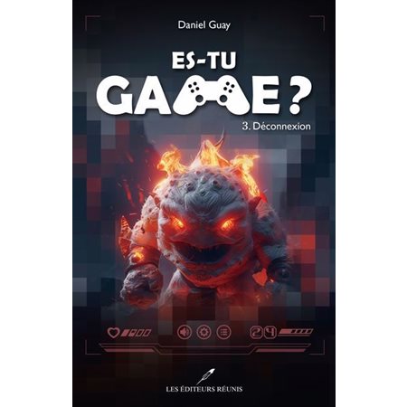 Es-tu game ? T.03 : Déconnexion : 12-14