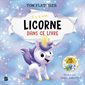 Il y a une licorne dans ce livre : Qui est dans ce livre ? : Couverture rigide