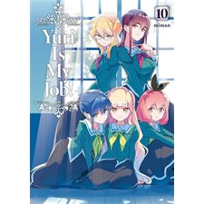 Yuri is my job! T.10 : Manga : ADT