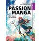 Passion Manga : Du Japon au monde