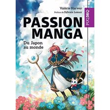 Passion Manga : Du Japon au monde