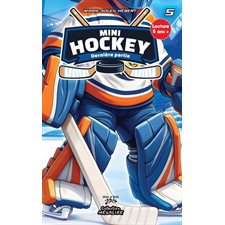 Mini hockey T.05 : Dernière partie : 6-8