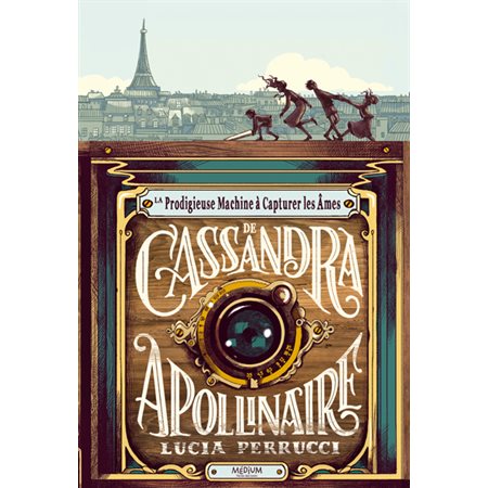 La prodigieuse machine à capturer les âmes de Cassandra Apollinaire : Médium : 9-11