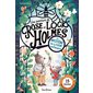 Le mystère de la fleur centenaire : Une aventure de Rose et Lock Holmes : 15 énigmes et activités