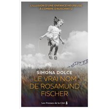 Le vrai nom de Rosamund Fischer