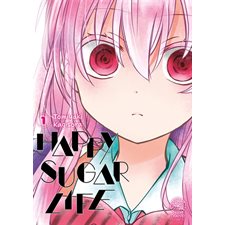 Happy sugar life T.01 : Manga : ADT : SEINEN