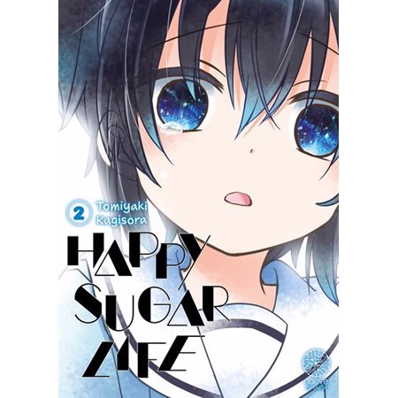 Happy sugar life T.02 : Manga : ADT : SEINEN