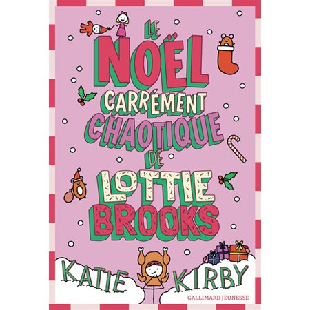 Lottie Brooks T.05 : Le Noël carrément chaotique de Lottie Brooks : 9-11