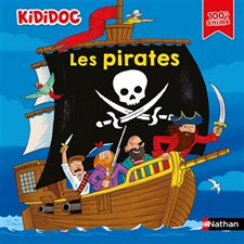 Les pirates : Kididoc : 100 % animé : Livre cartonné