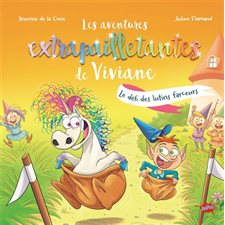 Le défi des lutins farceurs : Les aventures extrapailletantes de Viviane : Couverture rigide