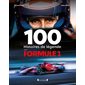 Les 100 histoires de légende de la Formule 1