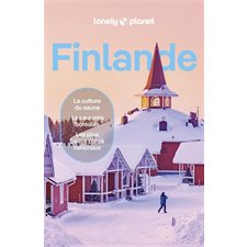 Finlande (Lonely planet) : 6e édition : Guide de voyage