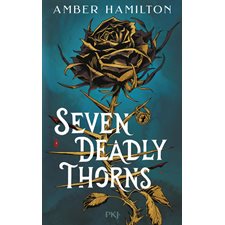 Seven deadly thorns : 15-17