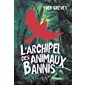 L'archipel des animaux bannis : 12-14