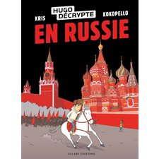 HugoDécrypte. En Russie : Bande dessinée