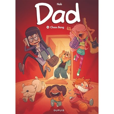 Dad T.12 : Chaos bang : Bande dessinée