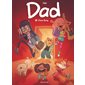 Dad T.12 : Chaos bang : Bande dessinée