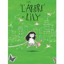 L'arbre de Lily : Couverture souple