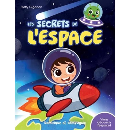 Les secrets de l’espace : Couverture souple
