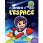 Les secrets de l’espace : Couverture souple
