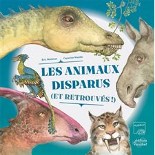 Les animaux disparus (et retrouvés !) : Les canoës du Ricochet