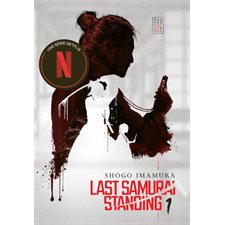 Last samourai standing T.01 : Le ciel : HIS