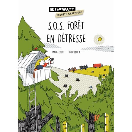 SOS forêt en détresse : Enquête graphique