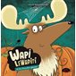 Wapi LeWapiti et les citrouilles géantes