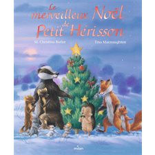 Le merveilleux Noël de Petit Hérisson : Couverture rigide