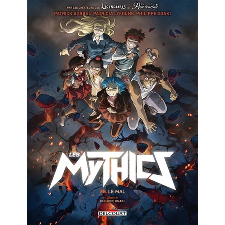 Les mythics T.26 : Le mal : Bande dessinée