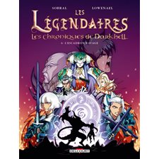 Les Légendaires : Les chroniques de Darkhell T.06 : L'escadron Ravage : Bande dessinée