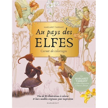 Au pays des elfes : Carnet de coloriages