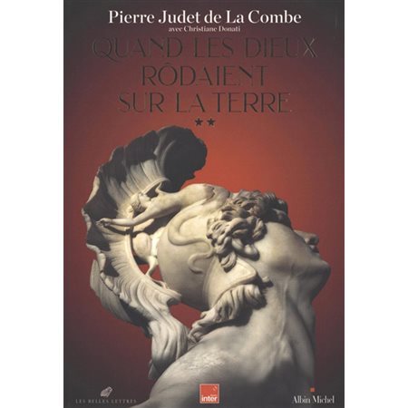 Quand les dieux rôdaient sur la Terre T.02